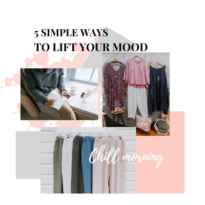 5 Simple Ways to Lift your Mood